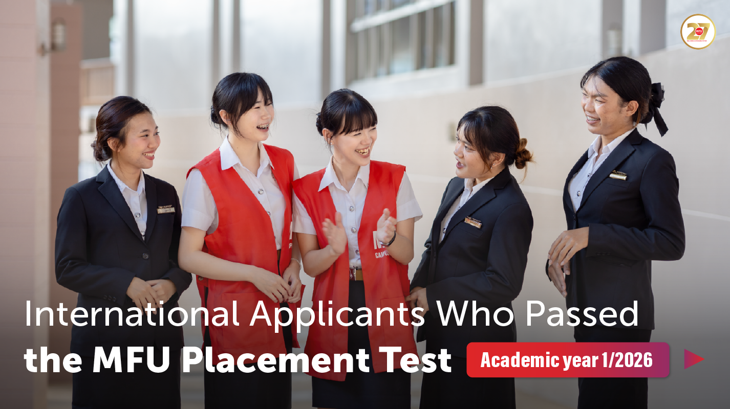 Announcement of International Applicants who Passed the MFU Placement Test, the First Semester, Academic Year 2026